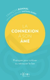 La connexion à son âme