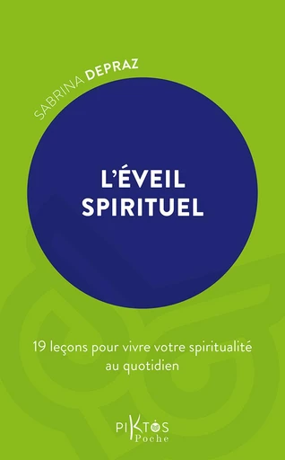 L'Éveil spirituel - Sabrina Depraz - Piktos Poche